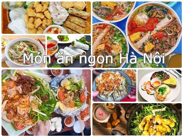 Ăn gì ở Hà Nội? Các món ăn ngon Hà Nội