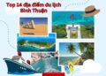 Địa điểm du lịch Bình Thuận. Địa điểm du lịch đẹp ở Bình Thuận