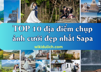 Địa điểm chụp ảnh cưới đẹp ở Sapa nổi tiếng, lãng mạn.
