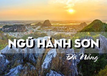 Hướng dẫn kinh nghiệm du lịch Ngũ Hành Sơn, Đà Nẵng