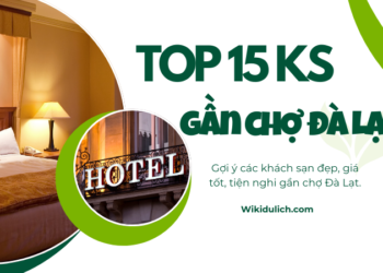 TOP khách sạn đẹp, giá rẻ gần chợ Đà Lạt