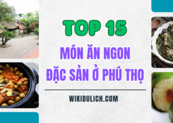 Những món ăn ngon đặc sản ở Phú Thọ nổi tiếng nhất