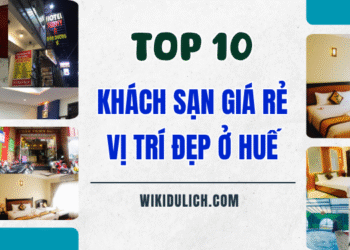 TOP khách sạn giá rẻ đẹp ở Huế vị trí gần cầu Trường Tiền, nằm ở trung tâm