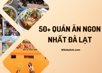 Quán ăn ngon rẻ ở Đà Lạt. Ăn ở đâu Đà Lạt