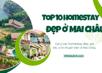 TOP 10 homestay đẹp, giá tốt ở Mai Châu