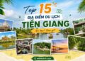 Địa điểm du lịch Tiền Giang. Nên đi đâu chơi ở Tiền Giang