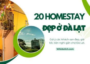 Những homestay đẹp ở Đà Lạt