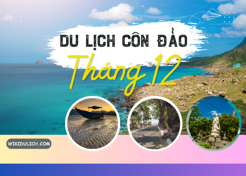 Review du lịch Côn Đảo tháng 12 có gì đẹp, nên đi đâu?