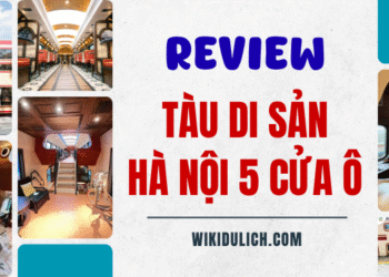 Review trải nghiệm đi tàu di sản Hà Nội 5 cửa ô từ a - z
