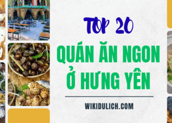 TOP 20 quán ăn ngon ở Hưng Yên