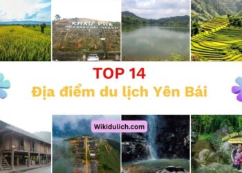 Top những địa điểm du lịch Yên Bái. Du lịch Yên Bái nên đi đâu