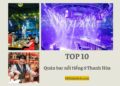 Quán bar ở Thanh Hóa. Quán bar nổi tiếng ở Thanh Hóa