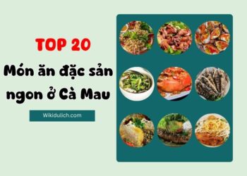 Món ăn đặc sản ở Cà Mau. Món ăn ngon rẻ ở Cà Mau