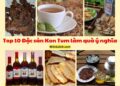 Đặc sản Kon tum làm quà. Đặc sản Kon tum ngon làm quà