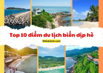 Địa điểm du lịch biển vào mùa hè. Mùa hè nên đi du lịch biển nào