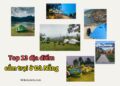 Địa điểm cắm trại ở Đà Nẵng. Cắm trại Đà Nẵng ở đâu đẹp
