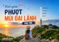 Kinh nghiệm du lịch Mũi Đại Lãnh. Du lịch Mũi Đại Lãnh Phú Yên Tự túc